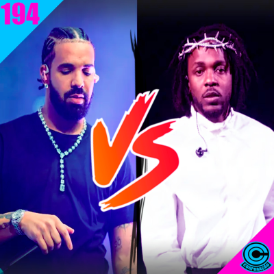 episode KENDRICK VS DRAKE, MÃE DE ENDRICK VS NAMORADA, 2024 ANO DAS BRIGAS C.C.194 artwork