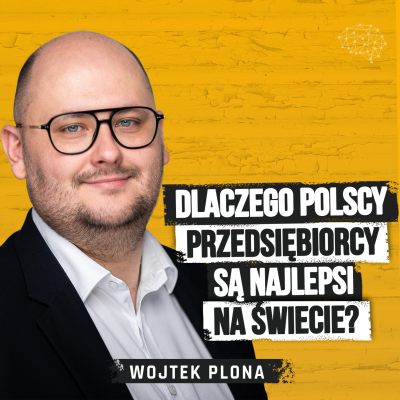 episode Finansowe ABC biznesu: Kontrola, planowanie, wysokie marże. Wojtek Plona artwork