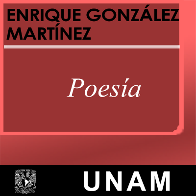 Poemas. Enrique González Martínez