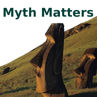 Myth Matters