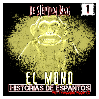 episode E01 - El Mono de Stephen King - Parte 1 artwork