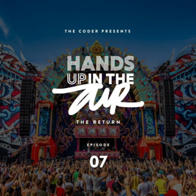 episode Hands Up In the Air (The Return) - Episode 07 artwork