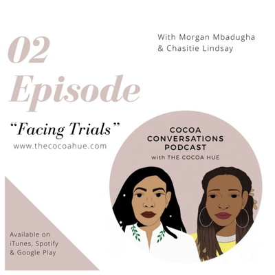 episode Episode 2 - Facing Trials artwork