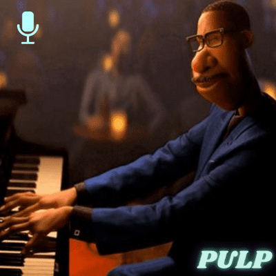 episode PULPCAST #5: SOUL artwork