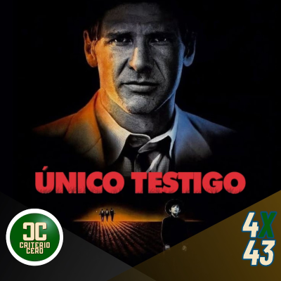 episode Criterio Cero 4x43 -Único Testigo (Witness, 1985) artwork