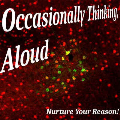 Occasionally Thinking, Aloud