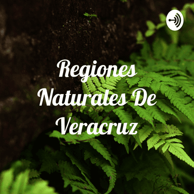 episode Regiones naturales de Veracruz: Los Tuxtlas artwork