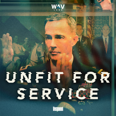 episode NEW SHOW: Unfit For Service artwork