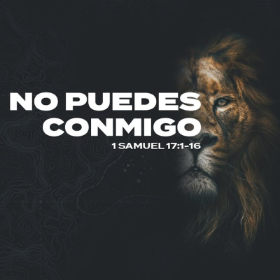 episode Episodio 12 | No puedes conmigo | 1 Samuel 17:1-16 | Sebastián Duque artwork