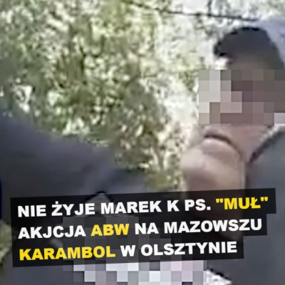 episode NIE ŻYJE GANGSTER “MUŁ” | SPRAWA NACZELNIKA CBŚP Z WROCŁAWIA | AKCJA ABW NA MAZOWSZU artwork