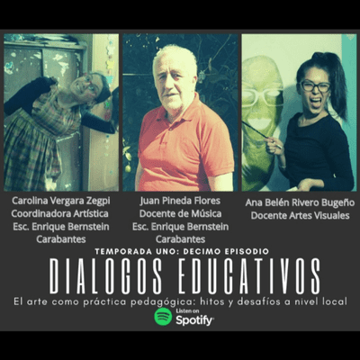 episode Episodio diez: El arte como práctica pedagógica: hitos y desafíos a nivel local artwork