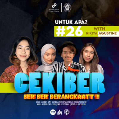 episode Eps 26 - "Untuk Apa? With Nikita Agustine" artwork