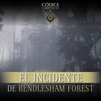 episode El misterio del bosque Rendlesham artwork