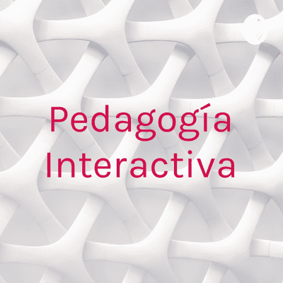 Pedagogía Interactiva