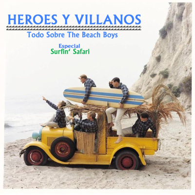 episode Héroes y Villanos especial Surfin' Safari artwork