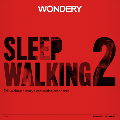episode Armchair Anonymous: Sleepwalking II artwork