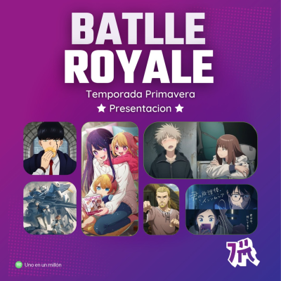 episode Battle Royale de Temporada (Edicion Primavera) artwork