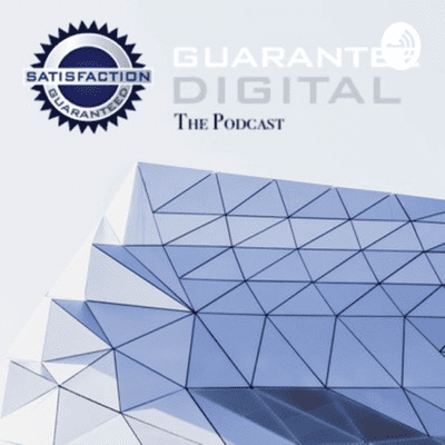 Guarantee Digital: The Podcast