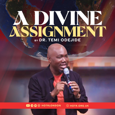 episode A Divine Assignment | By Pastor Temi Odejide | 07.09.2025 artwork