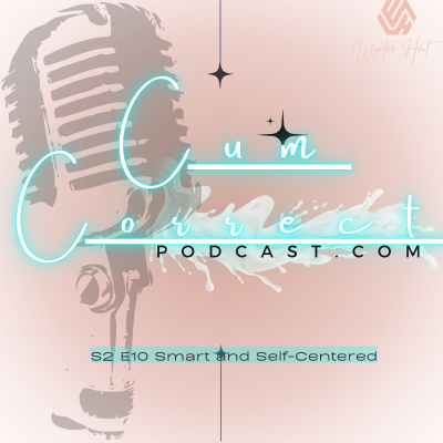 episode Smart and Self-Centered artwork