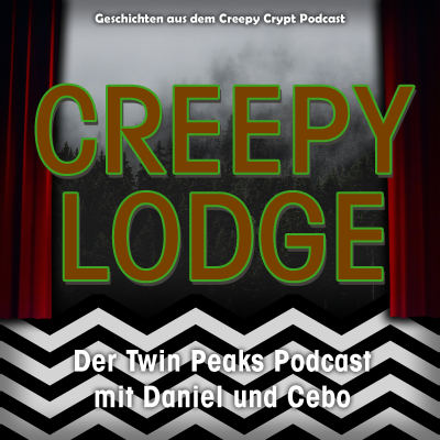 episode Creepy Lodge: Twin Peaks - Der Pilotfilm (1990) artwork