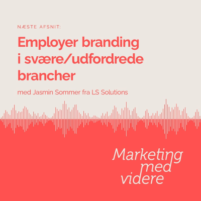 episode Afsnit #12: Employer branding i svære brancher artwork