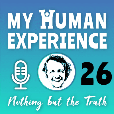 episode Fear and Potential | My Human Experience #26 artwork