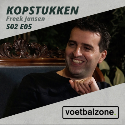 episode Freek Jansen: 'Dat verhaal van Hakim Ziyech ga ik nooit meer overtreffen' | Kopstukken S2E5 artwork