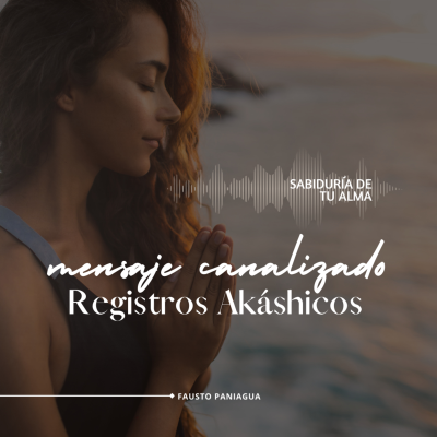 episode Ser Tú I Mensaje Canalizado Registros Akáshicos artwork
