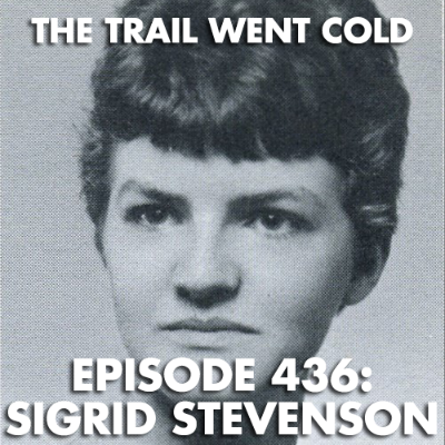 episode The Trail Went Cold - Episode 436 - Sigrid Stevenson artwork