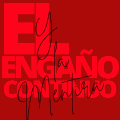 episode El engaño continuo y la mentira artwork