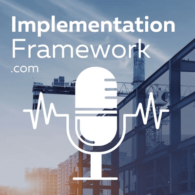 ImplementationFramework.com - The BIM Podcast