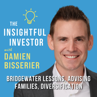 episode #72 - Damien Bisserier: Bridgewater Lessons, Advising Families, Diversification artwork
