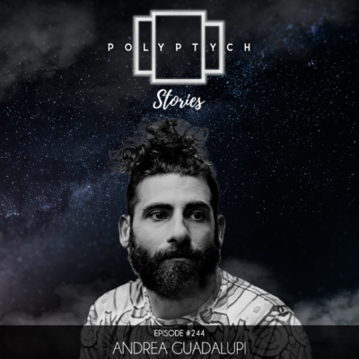 episode Polyptych Stories | Episode #244 - Andrea Guadalupi artwork