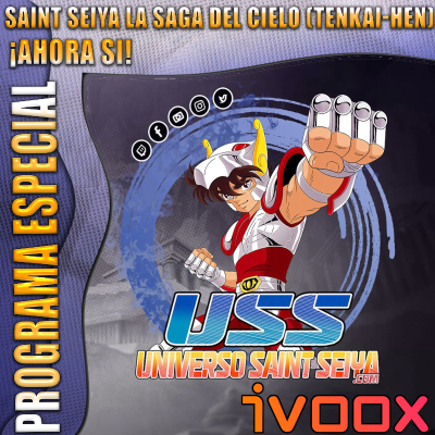 episode SAINT SEIYA LA SAGA DEL CIELO (TENKAI-HEN) ¡AHORA SI! artwork