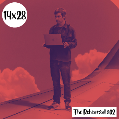 episode s14e28: Hay que verlo – The Rehearsal s02 artwork