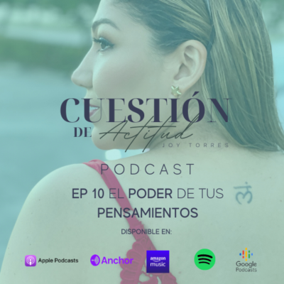 episode EL PODER DE TUS PENSAMIENTOS artwork