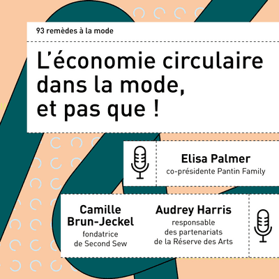 episode L'économie circulaire dans la mode, et pas que ! artwork