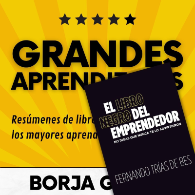 episode 44: El libro negro del emprendedor: Resumen del libro con aprendizajes artwork