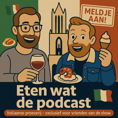 episode Aankondiging: Italiaanse proeverij – exclusief voor vrienden van de show! 🇮🇹 artwork