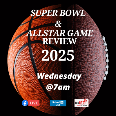episode Super Bowl & NBA AllStar Game Review 2025 artwork