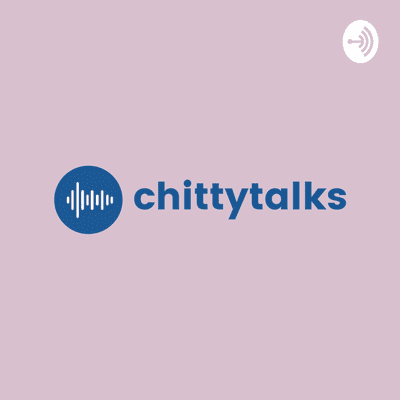 Chitty Talks