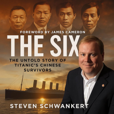 episode The Six: Recovering the Lost Story of the Titanic's Chinese Survivors artwork