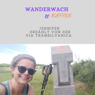 episode Jennifer erzählt über die Via Transilvanica artwork