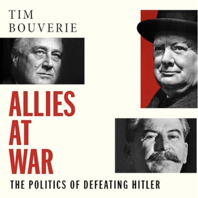 episode Tim Bouverie: Allies at War artwork