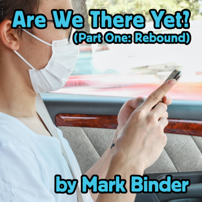 episode Are We There Yet? (Part One) a serialized audiobook short artwork