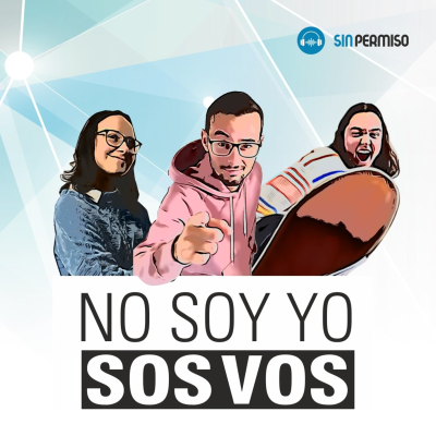 episode No Soy Yo, Sos Vos: Un épico programa de radio artwork