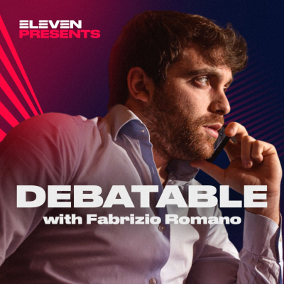 Debatable with Fabrizio Romano