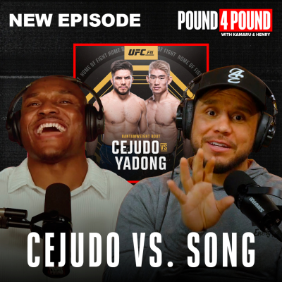 episode Henry Cejudo vs. Song Yadong is OFFICIAL in Seattle, 2025 UFC Predictions, Kamaru's 2025 Fight Timeline || Pound 4 Pound Podcast artwork