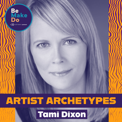 episode Artist Archetypes with Tami Dixon artwork